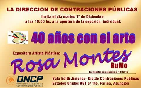 EXPOSICIÓN 40 AÑOS CON EL ARTE DE ROSA MONTES - MARTES 1 DE DICIEMBRE DE 2015